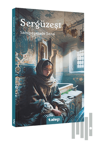 Sergüzeşt | Kitap Ambarı