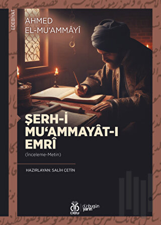 Şerh-i Mu‘ammayat-ı Emri | Kitap Ambarı