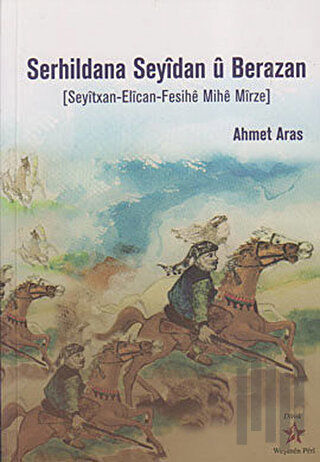 Serhildana Seyidan u Berazan | Kitap Ambarı