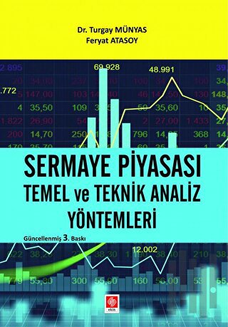 Sermaye Piyasası Temel ve Teknik Analiz Yöntemleri | Kitap Ambarı