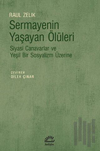 Sermayenin Yaşayan Ölüleri | Kitap Ambarı