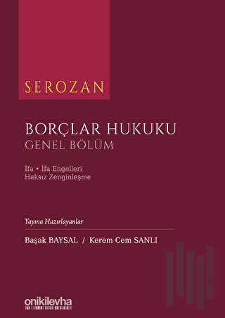 Serozan Borçlar Hukuku - Genel Bölüm (Ciltli) | Kitap Ambarı