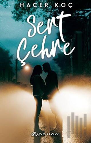 Sert Çehre | Kitap Ambarı