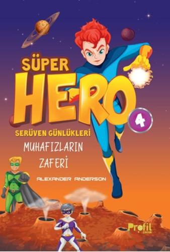 Süper Hero Muhafızların Zaferi | Kitap Ambarı