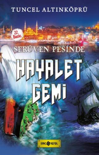 Serüven Peşinde 5 - Hayalet Gemi (Ciltli) | Kitap Ambarı