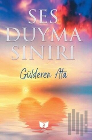 Ses Duyma Sınırı | Kitap Ambarı