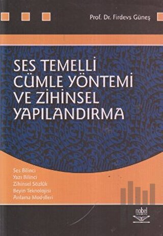 Ses Temelli Cümle Yöntemi ve Zihinsel Yapılandırma | Kitap Ambarı