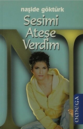 Sesimi Ateşe Verdim | Kitap Ambarı