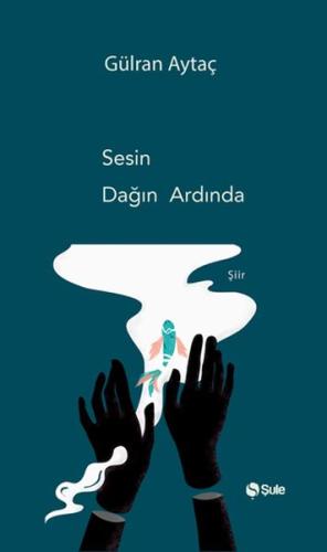 Sesin Dağın Ardında | Kitap Ambarı