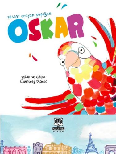 Sesini Arayan Papağan Oskar | Kitap Ambarı