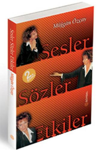 Sesler, Sözler, Etkiler | Kitap Ambarı