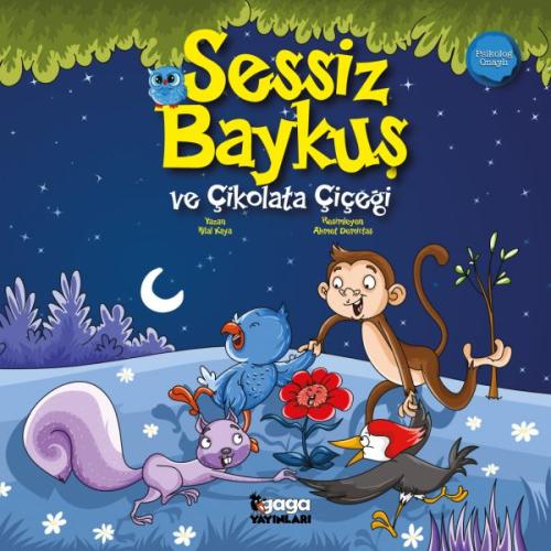 Sessiz Baykuş ve Çikolata Çiçeği | Kitap Ambarı