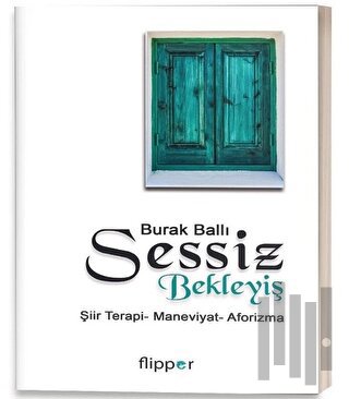 Sessiz Bekleyiş | Kitap Ambarı