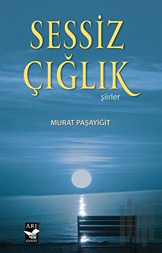 Sessiz Çığlık | Kitap Ambarı