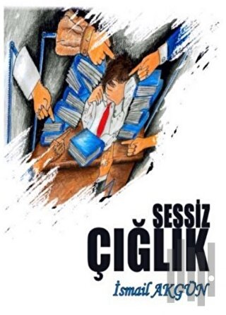 Sessiz Çığlık | Kitap Ambarı