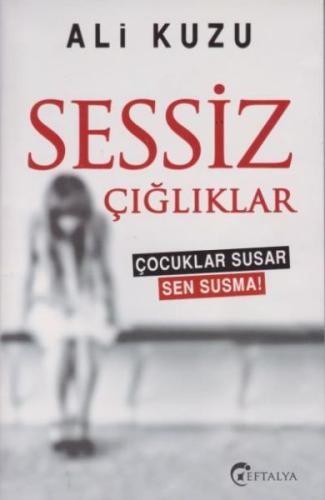 Sessiz Çığlıklar | Kitap Ambarı