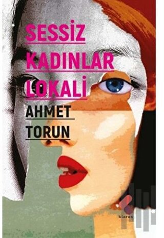 Sessiz Kadınlar Lokali | Kitap Ambarı