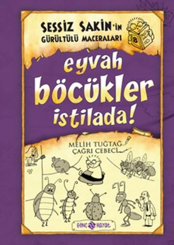 Sessiz Sakin’in Gürültülü Maceraları 8 - Eyvah Böcükler İstilada! | Ki