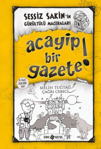 Acayip Bir Gazete! - Sessiz Sakin'in Gürültülü Maceraları 3 (Ciltli) |