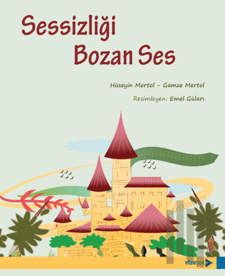 Sessizliği Bozan Ses (Ciltli) | Kitap Ambarı