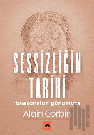 Sessizliğin Tarihi | Kitap Ambarı