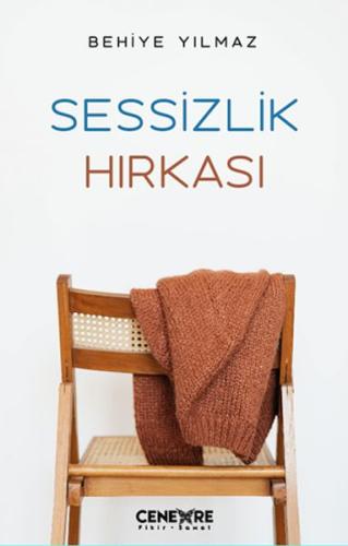 Sessizlik Hırkası | Kitap Ambarı