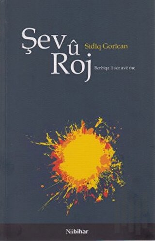 Şev u Roj | Kitap Ambarı