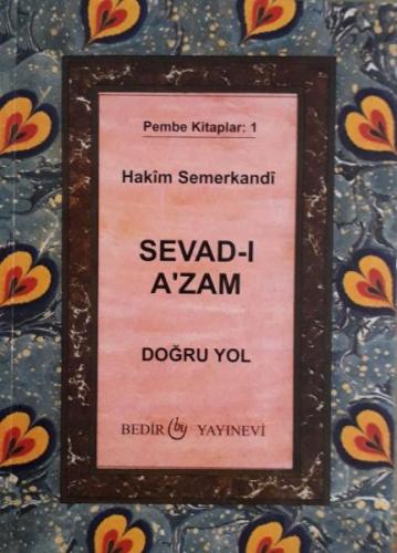 Sevad-ı A'zam - Doğru Yol | Kitap Ambarı