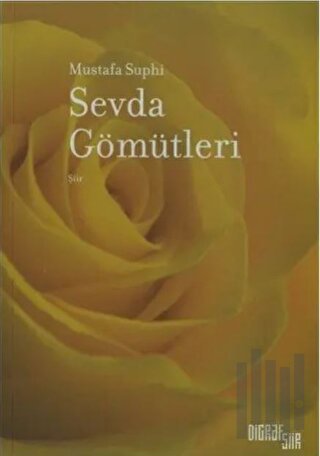 Sevda Gömütleri | Kitap Ambarı