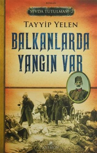 Sevda Tutulması 2 : Balkanlarda Yangın Var | Kitap Ambarı