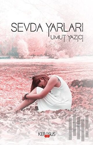 Sevda Yarları | Kitap Ambarı