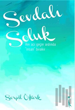 Sevdalı Soluk | Kitap Ambarı