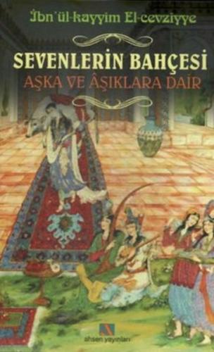 Sevenlerin Bahçesi | Kitap Ambarı