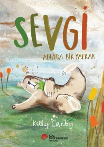 Sevgi Adında Bir Yaprak | Kitap Ambarı