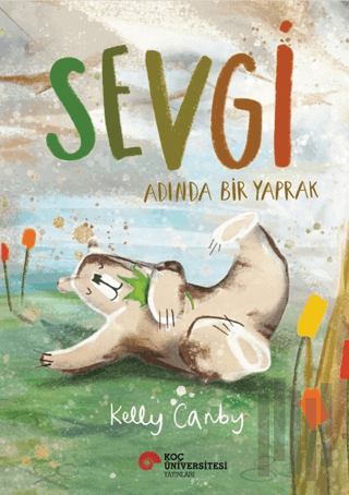 Sevgi Adında Bir Yaprak | Kitap Ambarı