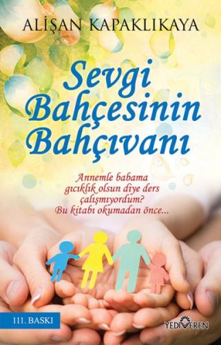 Sevgi Bahçesinin Bahçıvanı | Kitap Ambarı