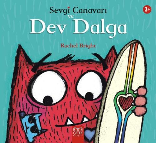 Sevgi Canavarı ve Dev Dalga - Sevgi Canavarı | Kitap Ambarı