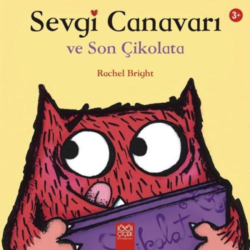 Sevgi Canavarı ve Son Çikolata | Kitap Ambarı