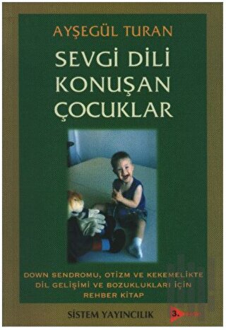 Sevgi Dili Konuşan Çocuklar | Kitap Ambarı