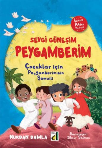 Sevgi Güneşim Peygamberim | Kitap Ambarı