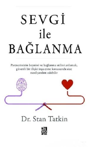 Sevgi İle Bağlanma | Kitap Ambarı