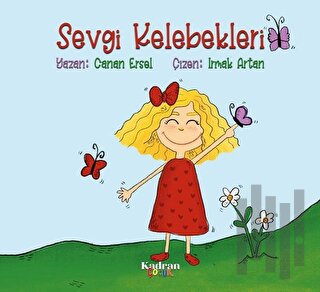 Sevgi Kelebekleri | Kitap Ambarı