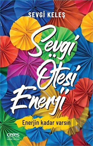 Sevgi Ötesi Enerji | Kitap Ambarı