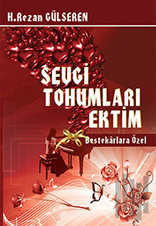 Sevgi Tohumları Ektim | Kitap Ambarı