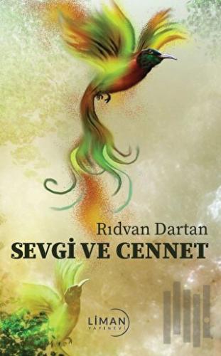 Sevgi ve Cennet | Kitap Ambarı