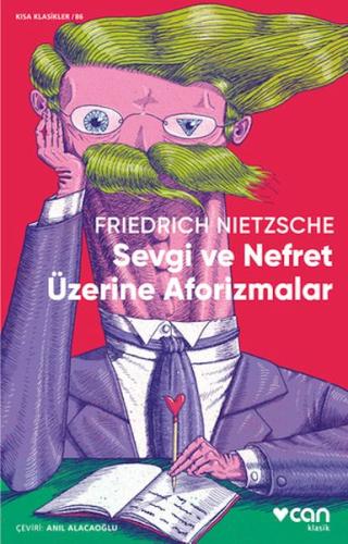 Sevgi ve Nefret Üzerine Aforizmalar | Kitap Ambarı