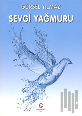 Sevgi Yağmuru | Kitap Ambarı