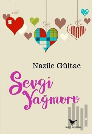 Sevgi Yağmuru | Kitap Ambarı