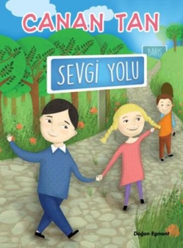 Sevgi Yolu | Kitap Ambarı