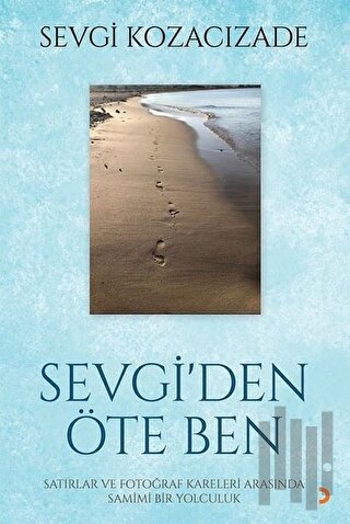 Sevgi'den Öte Ben | Kitap Ambarı